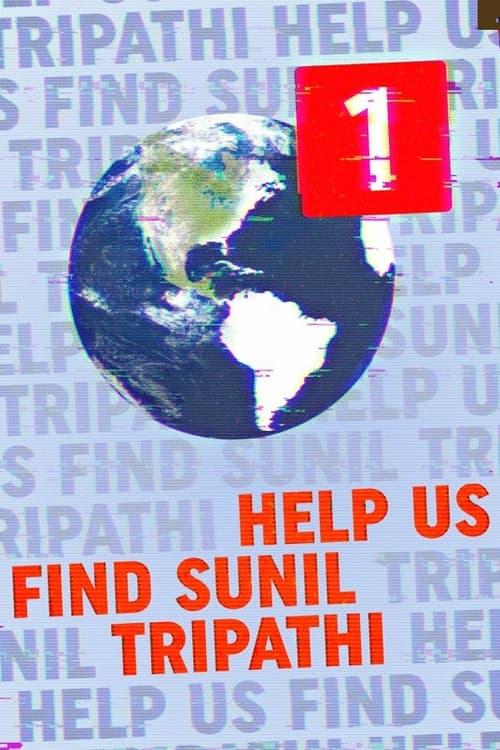 Help Us Find Sunil Tripathi