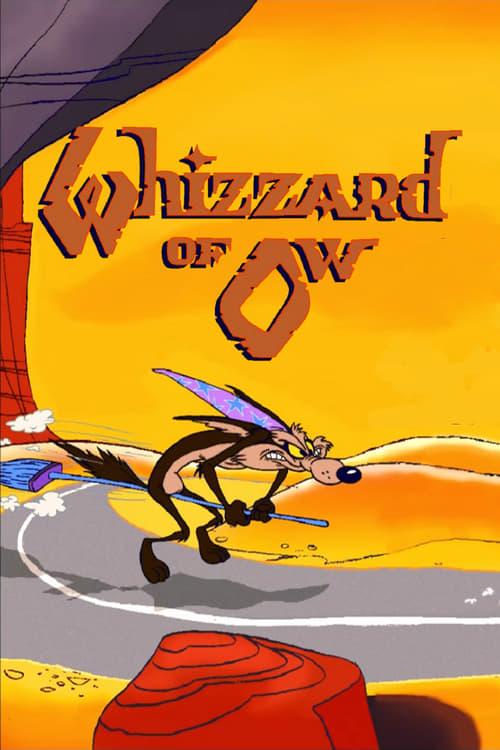 The Whizzard of Ow