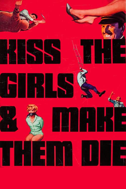 Kiss the Girls and Make Them Die