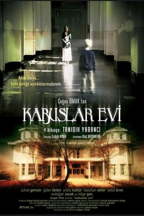 Kabuslar Evi: Tanıdık Yabancı