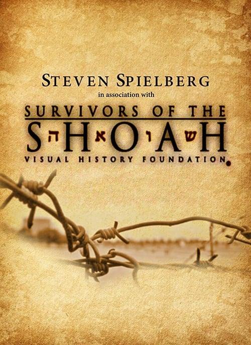 Survivors of the Shoah: Visual History Foundation