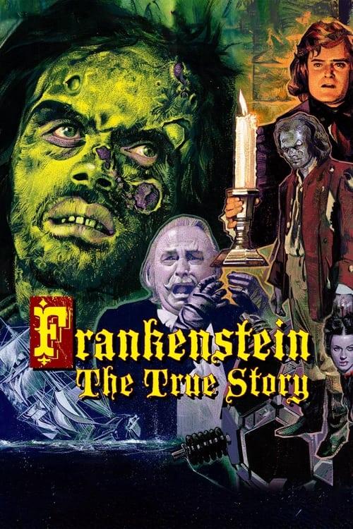 Frankenstein: The True Story