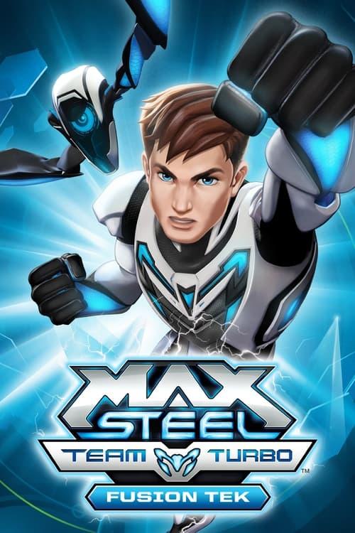 Max Steel Team Turbo: Fusion Tek