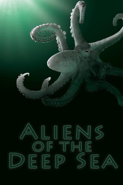 Aliens of the Deep Sea