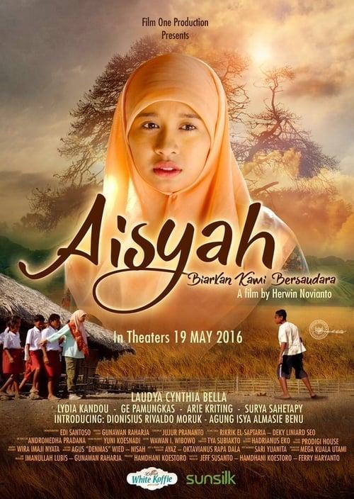 Aisyah: Biarkan Kami Bersaudara