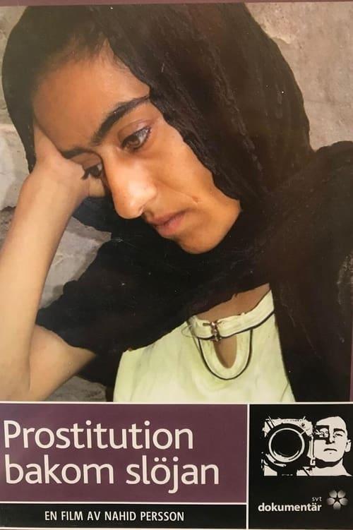 Prostitution: Behind the Veil