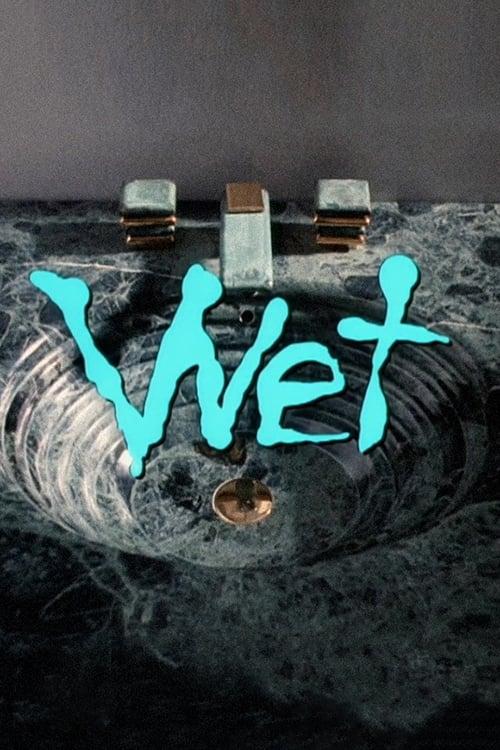 Wet