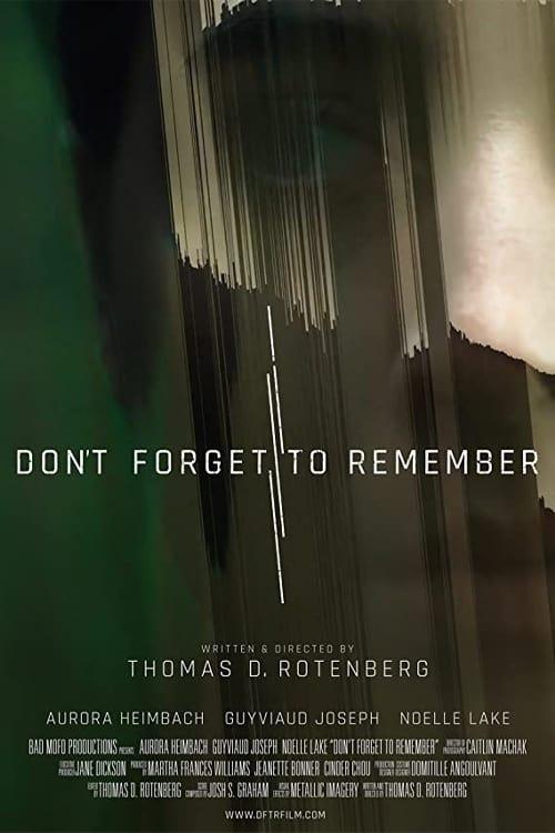 Don't Forget to Remember