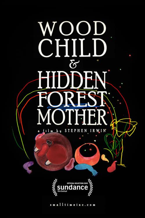 Wood Child and Hidden Forest Mother