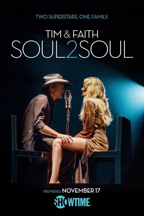 Tim & Faith: Soul2Soul