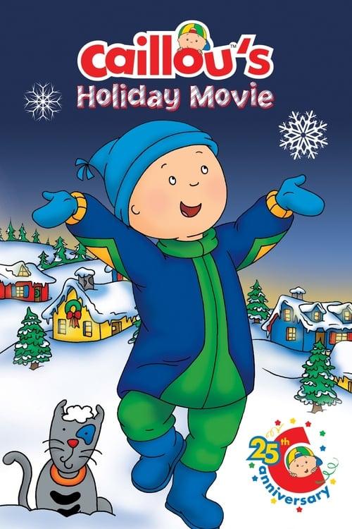 Caillou's Holiday Movie