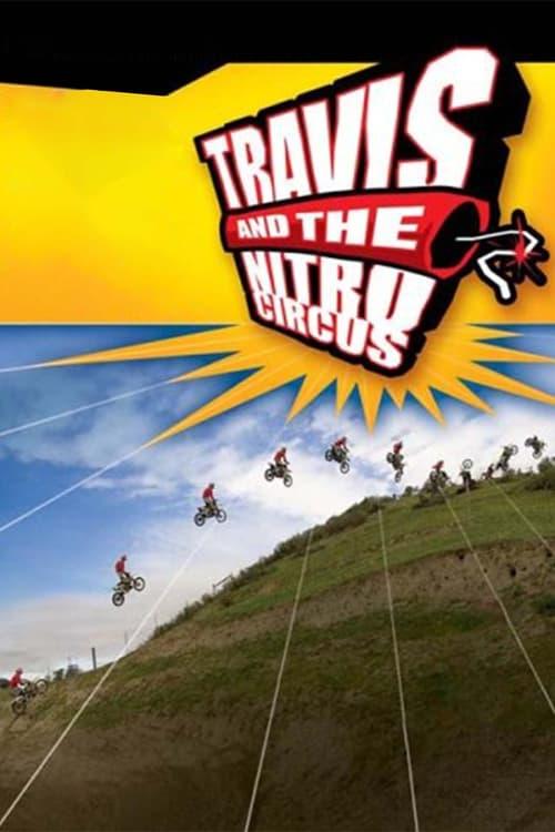 Travis and the Nitro Circus