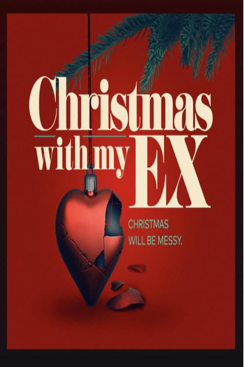 Christmas with My Ex