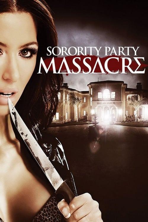 Sorority Party Massacre