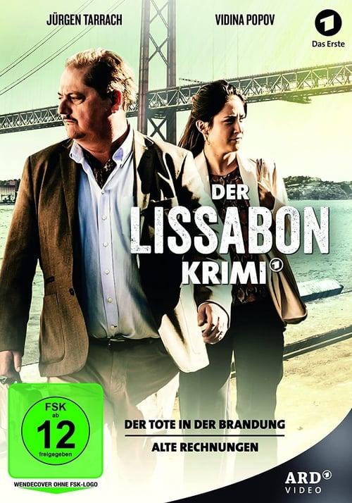 Der Lissabon-Krimi: Alte Rechnungen