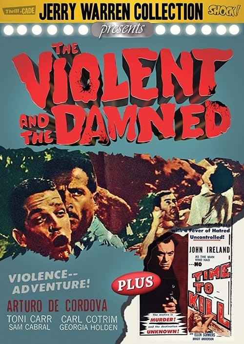 The Violent and the Damned