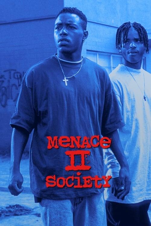 Menace II Society