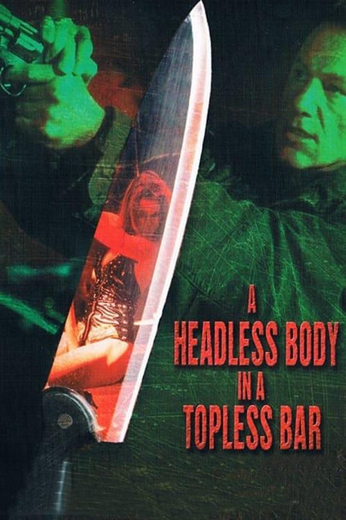 Headless Body in Topless Bar