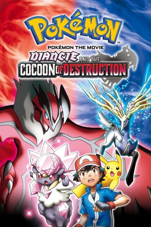 Pokémon the Movie: Diancie and the Cocoon of Destruction