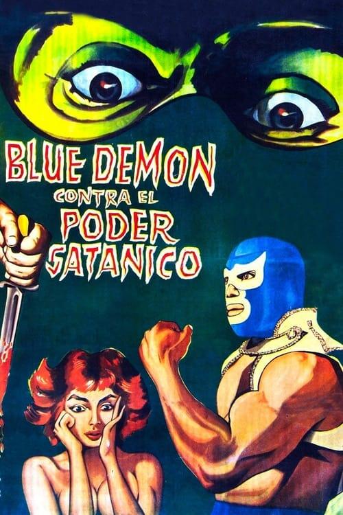 Blue Demon vs. the Satanic Power