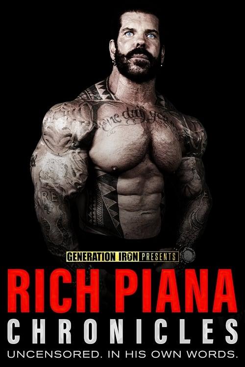 Rich Piana Chronicles