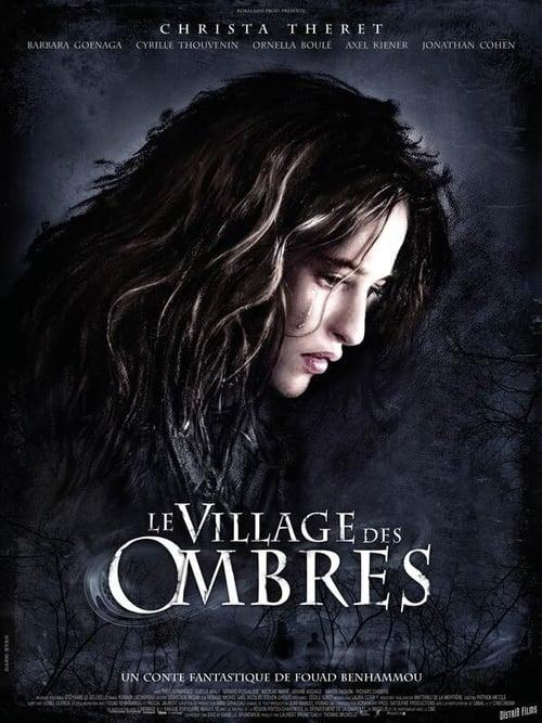 The Village of Shadows