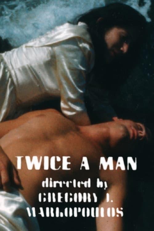 Twice a Man