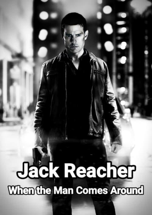 Jack Reacher: When the Man Comes Around