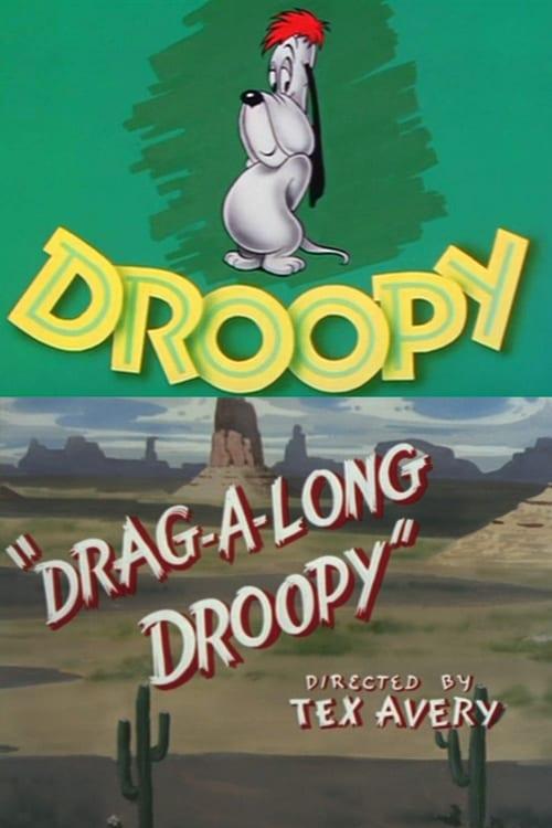 Drag-A-Long Droopy