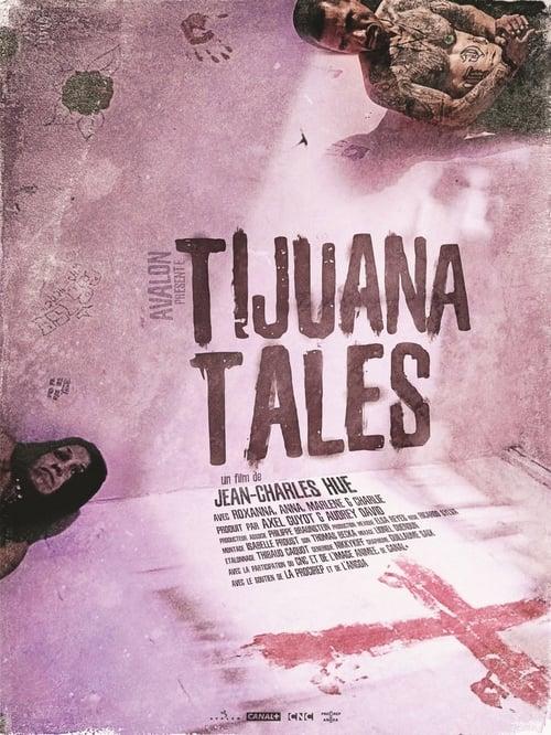 Tijuana Tales