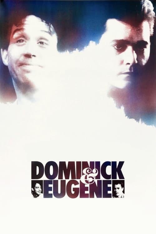 Dominick and Eugene