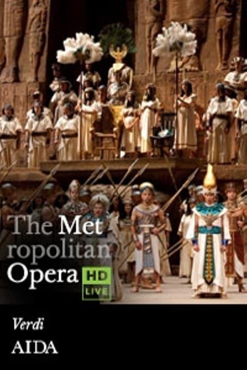 The Metropolitan Opera: Aida