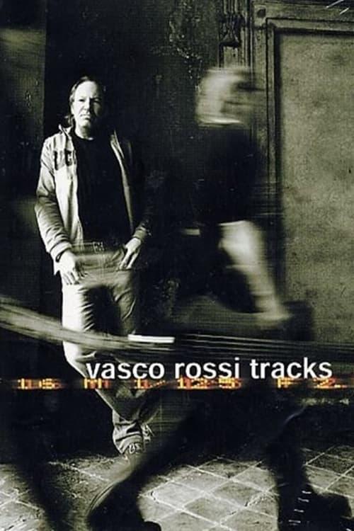 Vasco Rossi - Tracks