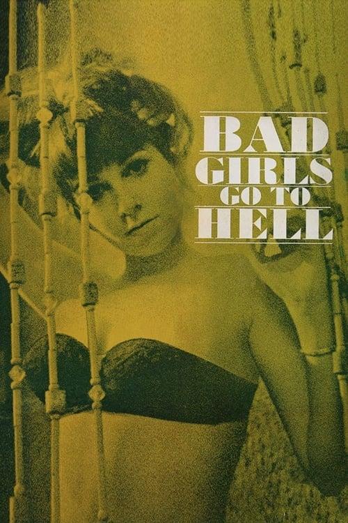 Bad Girls Go to Hell