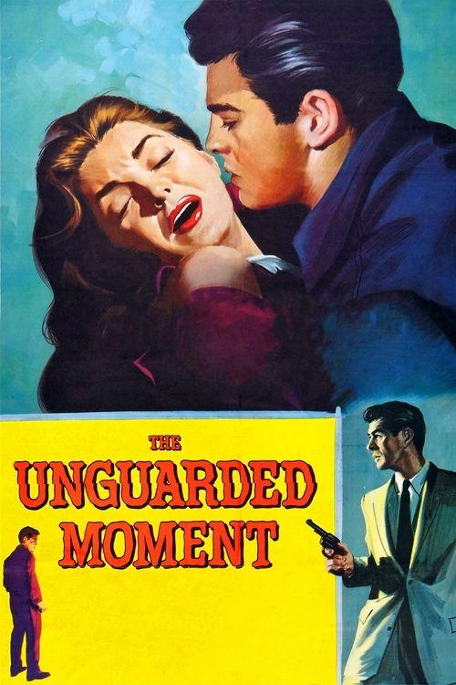 The Unguarded Moment