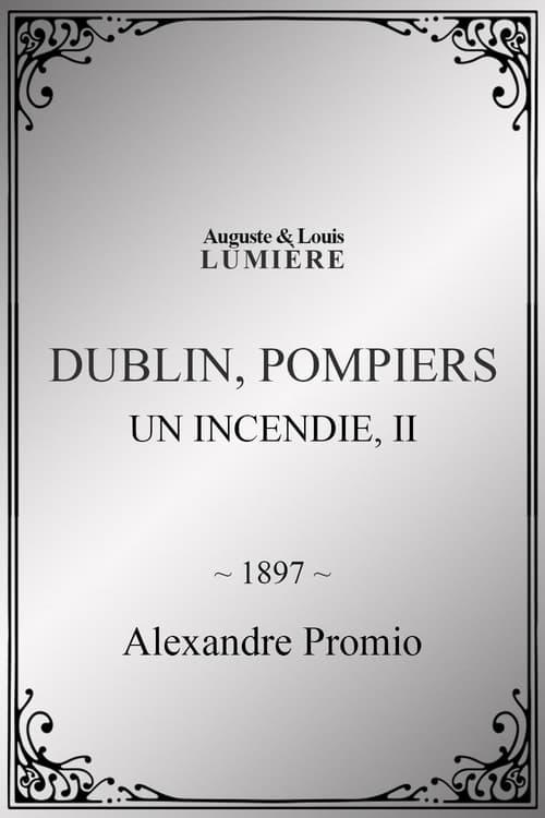 Dublin, pompiers : un incendie, II