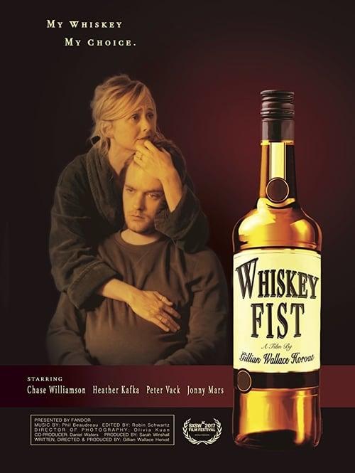 Whiskey Fist