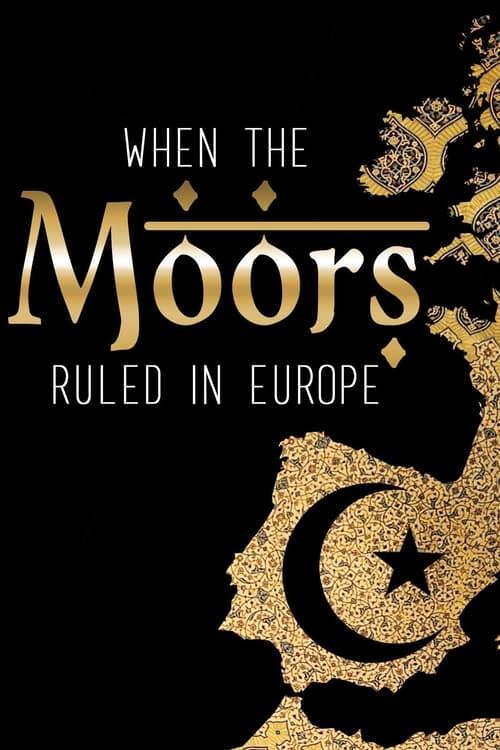 When the Moors Ruled in Europe