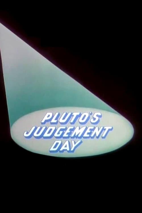 Pluto's Judgement Day