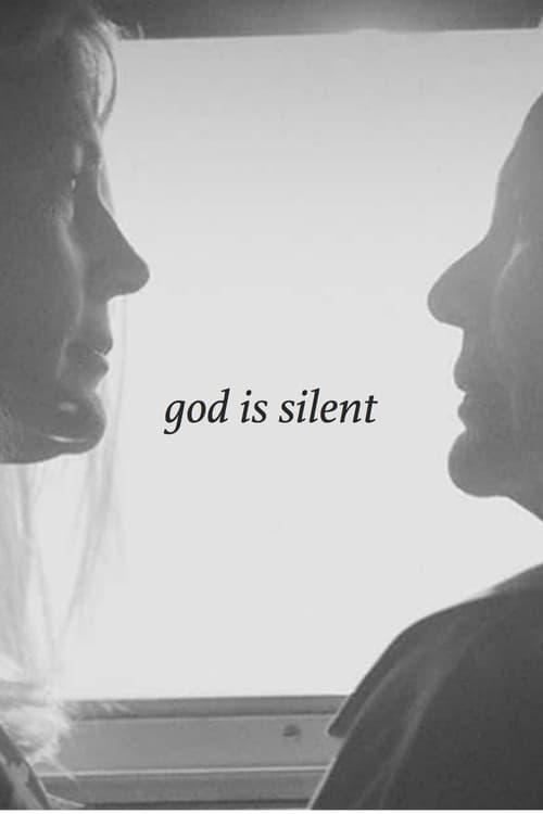 God Is Silent