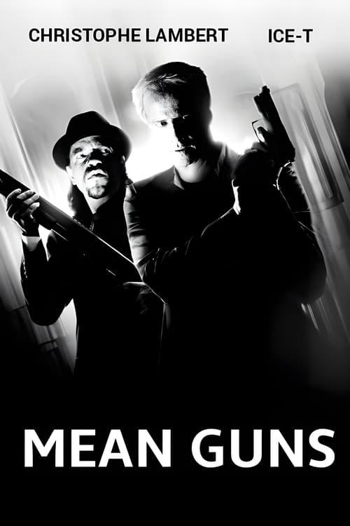 Mean Guns