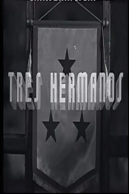 Tres hermanos