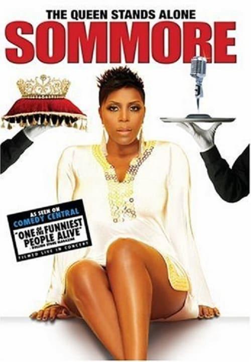 Sommore: The Queen Stands Alone