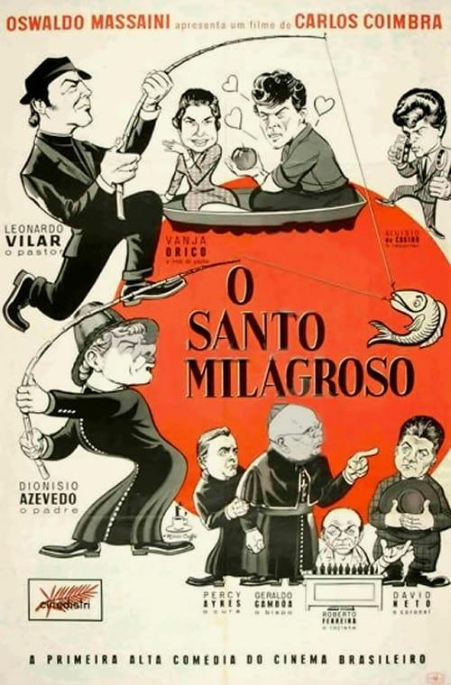 O Santo Milagroso