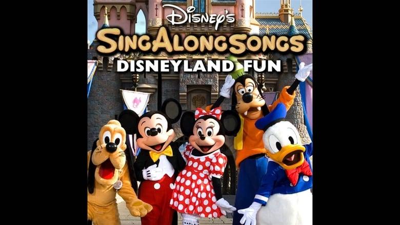 Disney's Sing-Along Songs: Disneyland Fun