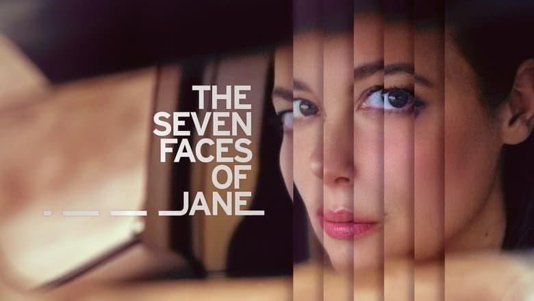 The Seven Faces of Jane