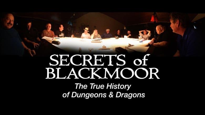 Secrets of Blackmoor: The True History of Dungeons & Dragons