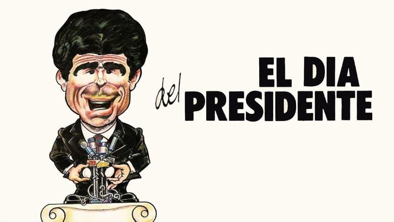 El día del presidente