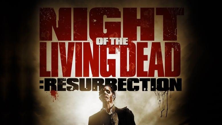 Night of the Living Dead: Resurrection