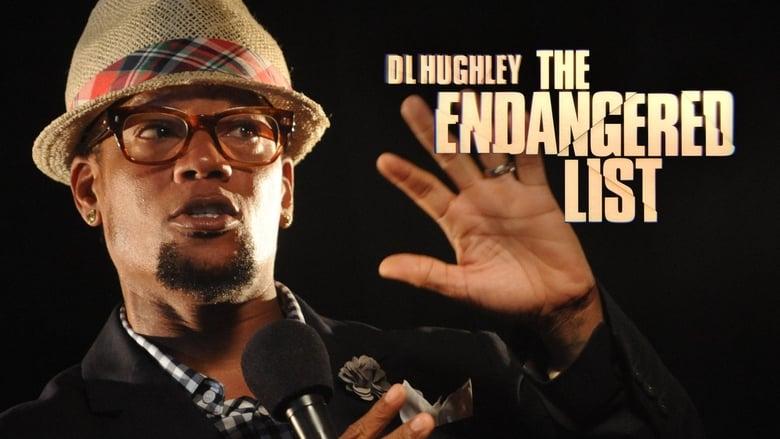 D.L. Hughley: The Endangered List